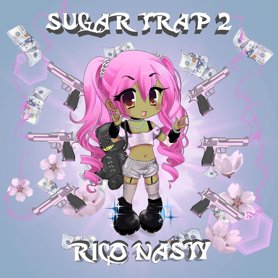 Rico Nasty - Sugar Trap 2